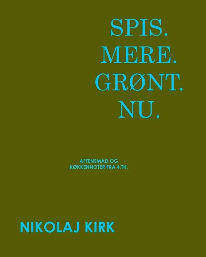 Zoom Spis.Mere.Grønt.Nu. - Cook book