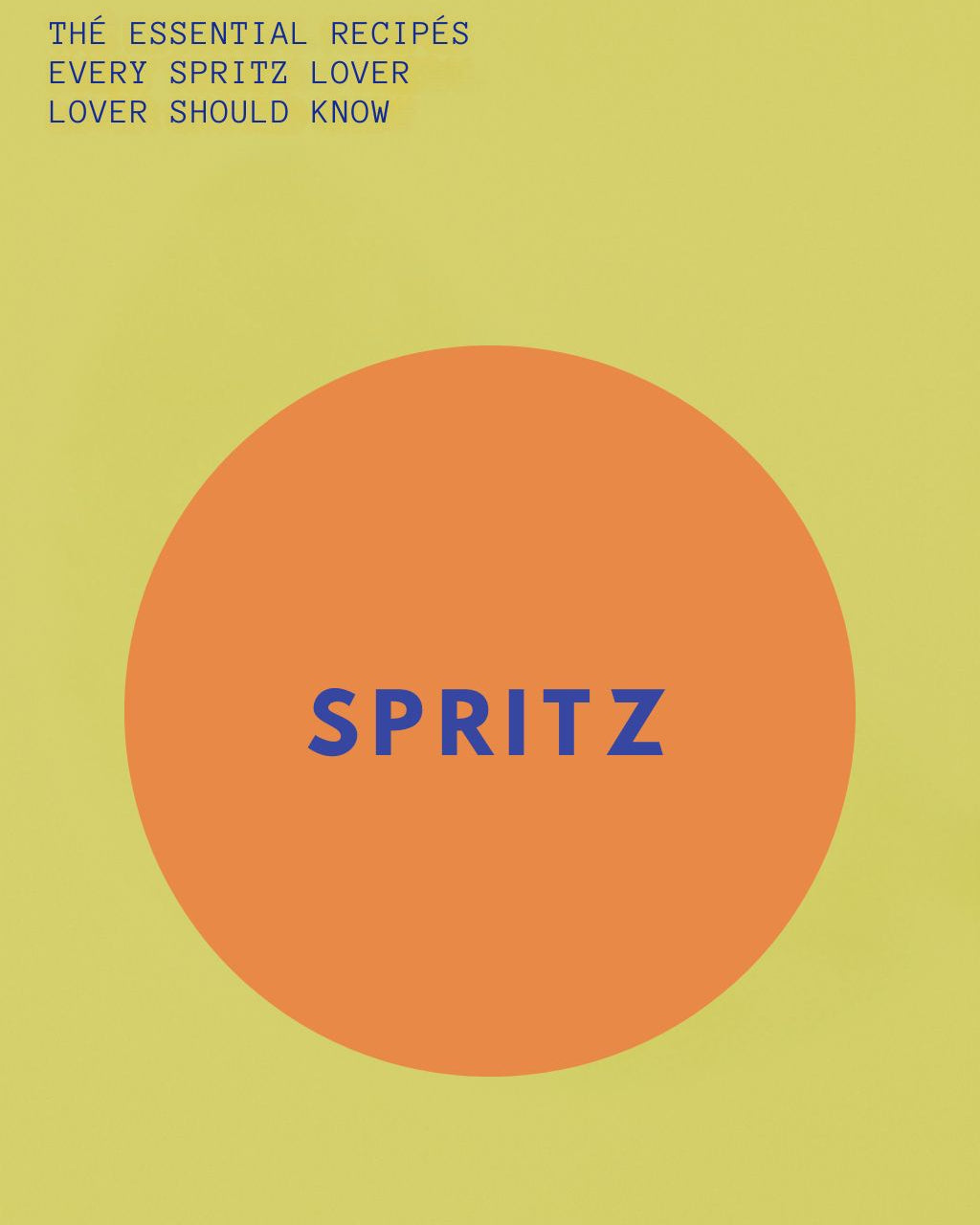 The Cocktail Cabinet: Spritz - Recipe Cards